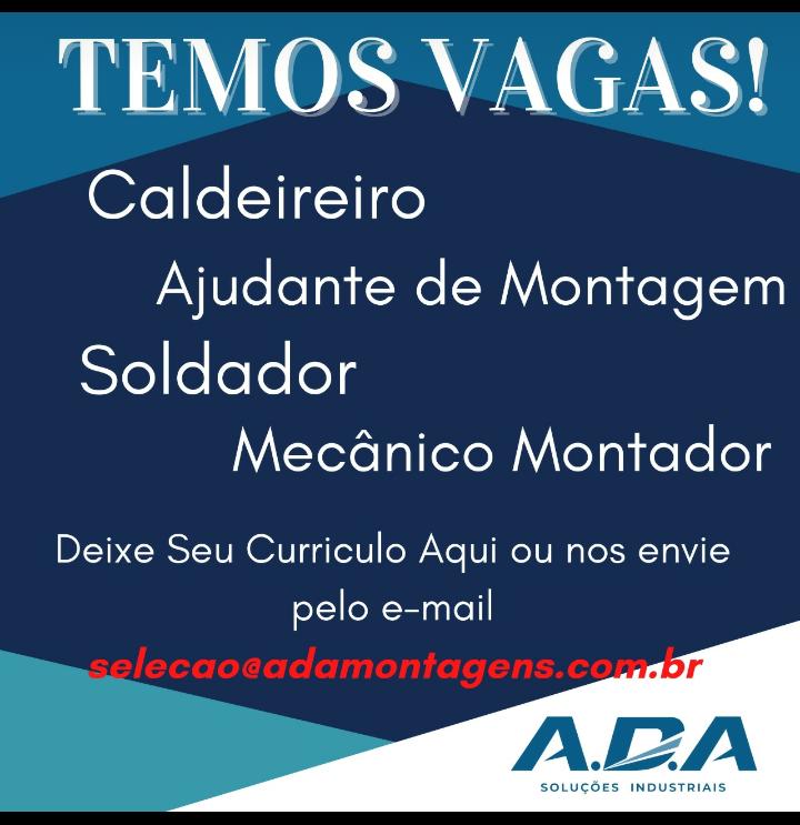 A.D.A Soluções Industriais – Vagas para Caldeireiro, Ajudante de Montagem, Soldador e Mecânico Montador
