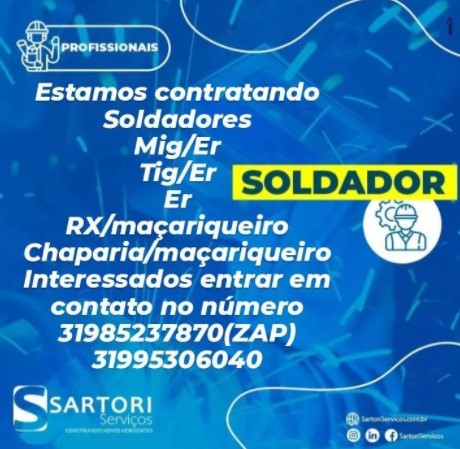 Sartori Serviços está contratando soldadores profissionais.