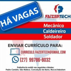 Oportunidades de trabalho para soldadores, mecânicos e caldeireiros na empresa FaizerTech.