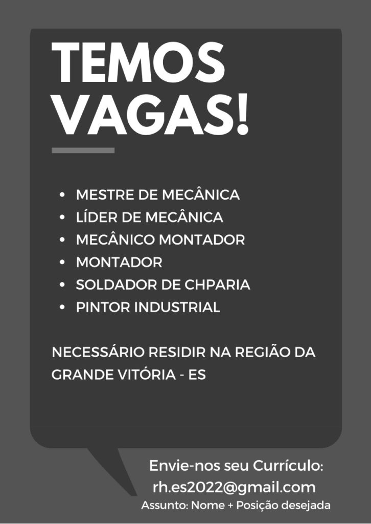 Vagas para soldador, mestre de mecânica, líder de mecânica entre outras.