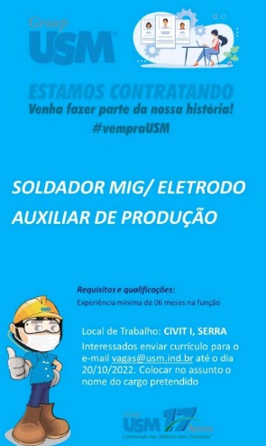 Vagas para Soldador MIG/Eletrodo e Auxiliar de Produção na Empresa Group USM